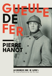 Gueule de fer - Hanot Pierre