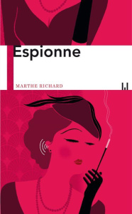 Espionne - Richard Marthe