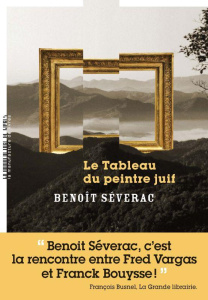Le tableau du peintre juif - Séverac Benoît