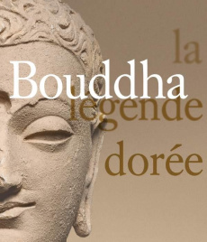 Bouddha - La légende dorée - Collectif