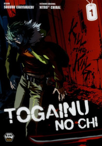 Togainu no chi Tome 1 - Suguro Chayamachi, Nitro Chiral
