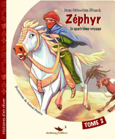 Zéphyr Tome 2 - Blanck Jean-Sébastien ; Pereira Samuel