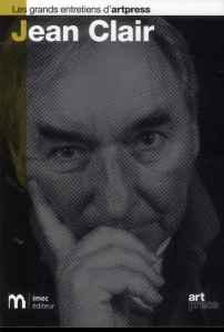 Jean Clair - Leydier Richard ; Millet Catherine