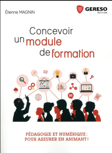 Concevoir un module de formation - Magnin Etienne
