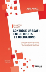 Contrôle URSSAF : entre droits et obligations - Taquet François