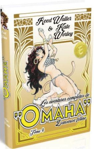 Omaha, danseuse féline Tome 4 - Waller Reed ; Worley Kate ; Vance James