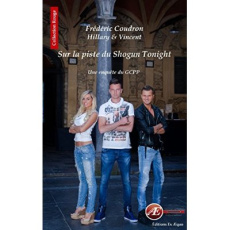 SUR LA PISTE DU SHOGUN TONIGHT - FREDERIC COUDRON - H