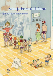 Se jeter à l'eau - Casterman Geneviève