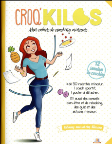 Mon cahier de coaching minceur - Marie Justine ; Chiarelli Andy ; Bossart Louis ; A