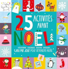 25 activités avant Noël - IDEES BOOK CREATIONS