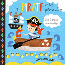 Le pirate et les pièces d'or - Phillips Susan ; Anglicas Louise