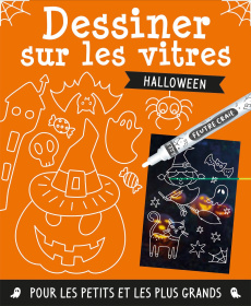 Dessiner sur les vitres Halloween. Avec 1 feutre - IDEES BOOK CREATIONS