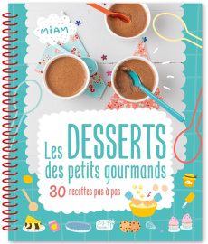 Les desserts des petits gourmands - ATELIER CLORO