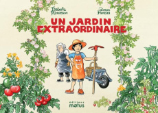 Un jardin extraordinaire - Rimasson Isabelle ; Hureau Simon