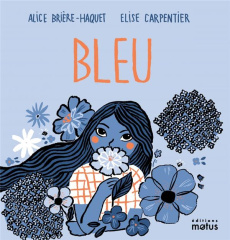 Bleu - Brière-Haquet Alice ; Carpentier Elise
