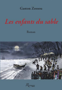 Les enfants du sable - Zossou Gaston