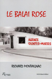 Le balai rose - Montaignac Richard