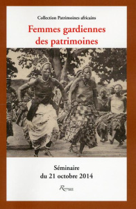 Femmes, gardiennes des patrimoines - Berjot Vincent