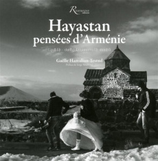 Hayastan - pensées d'Arménie. Edition bilingue français-arménien - Hamalian-Testud Gaëlle ; Avédikian Serge