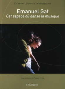Emmanuel Gat. Cet espace où danse la musique - Verrièle Philippe