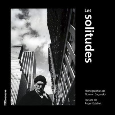 Les solitudes - Sagansky Norman ; Establet Roger
