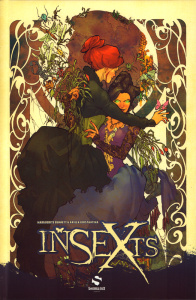 inSEXts Tome 1 : Chrysalide - Bennett Marguerite ; Kristantina Ariela ; Valenza
