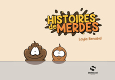 Histoires de merdes - Benabid Layla