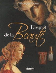 L'esprit de la beauté - Bienfait Bérangère
