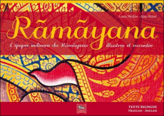 Râmâyana. Episodes de l'épopée indienne du Râùâyana illustrés et racontés en un texte bilingue, Edit - Moline Louis ; Ritter Alan