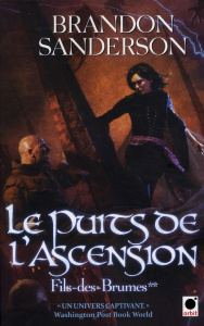 Fils-des-brumes Tome 2 : Le puits de l'ascension - Sanderson Brandon - Fazi Mélanie