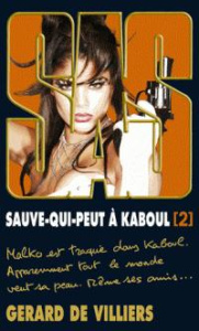 Sauve-qui-peut à Kaboul. Tome 2 - Villiers Gérard de
