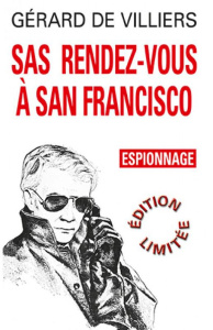 Rendez-vous à San Francisco - Villiers Gérard de