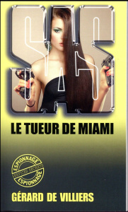 Le tueur de Miami - Villiers Gérard de