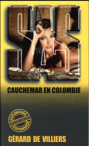 Cauchemar en Colombie - Villiers Gérard de