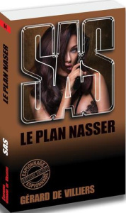 Le plan Nasser - Villiers Gérard de