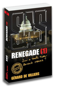 Renegade Tome 1 - Villiers Gérard de