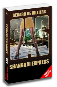 SAS/55/Shanghaï express - Villiers Gérard de