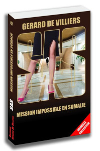 SAS/47/Mission impossible en Somalie - Villiers Gérard de