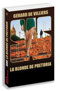 La blonde de Pretoria - Villiers Gérard de