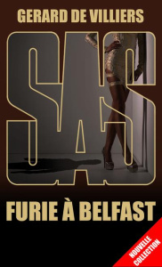 Furie à Belfast - Villiers Gérard de