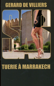 SAS /117/ Tuerie à Marrakech - Villiers Gérard de