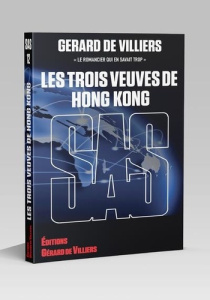SAS Tome 12 : Les 3 veuves de Hong Kong - Villiers Gérard de