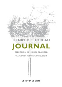 Journal - Thoreau Henry David ; Matthieussent Brice ; Grange