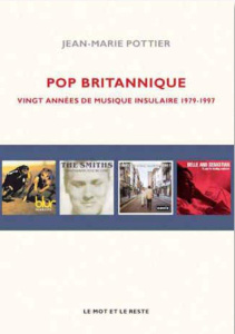 Indie Pop. 1979-1997 - Pottier Jean-Marie