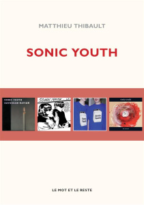 Sonic Youth - Thibault Matthieu