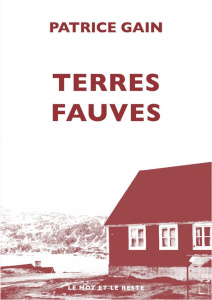 Terres fauves - Gain Patrice