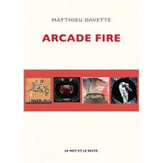 Arcade Fire - Davette Matthieu