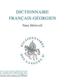 Dictionnaire français-georgien - Metreveli Nana