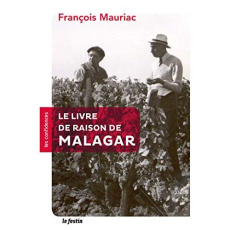 Le livre de raison de Malagar - Mauriac François ; Baudorre Philippe ; Casseville-
