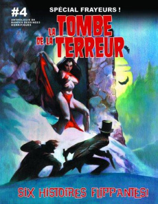 La tombe de la terreur Tome 4 : Cinq histoires flippantes - Crawley Jason ; Hoffman Mike ; Baker Rock ; Paulos